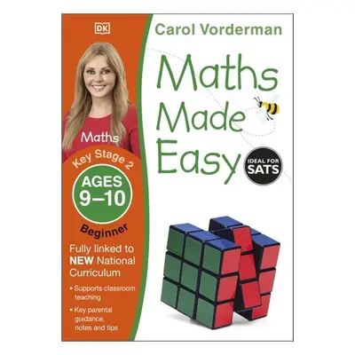 Maths Made Easy: Beginner, Ages 9-10 - Carol Vonderman