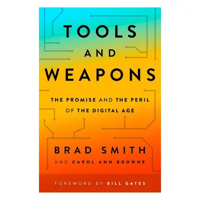 Tools and Weapons - Brad Smith