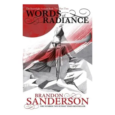 Words of Radiance Part Two - Brandon Sanderson