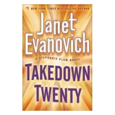 Takedown Twenty - Janet Evanovich