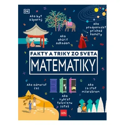 Fakty a triky zo sveta matematiky - Autor Neuveden