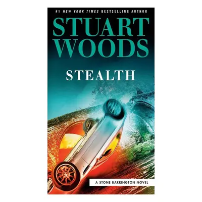 Stealth - Stuart Woods