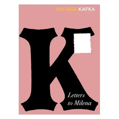 Letters to Milena - Franz Kafka