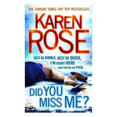 Did You Miss Me? - Karen Rose