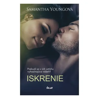 Iskrenie - Samantha Youngová