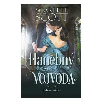 Hanebný vojvoda - Scarlett Scott