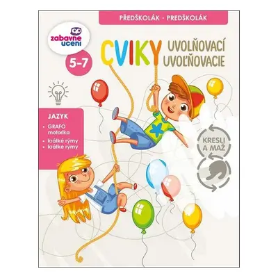 Cviky uvolňovací/uvolňovacie - Autor Neuveden