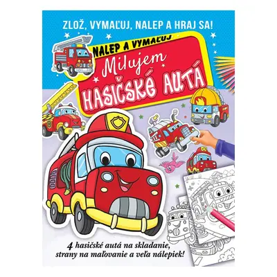 Milujem hasičské autá - Autor Neuveden