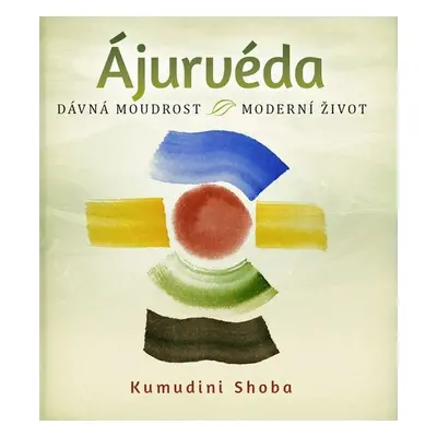 Ájurvéda - Kumudini Shoba