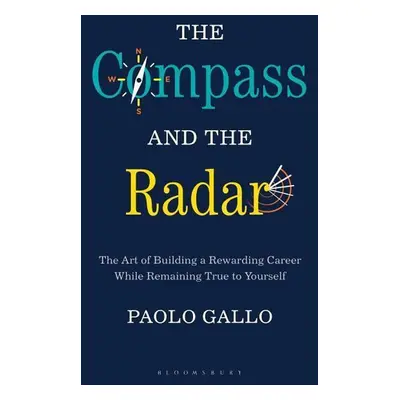 The Compass and the Radar - Paolo Gallo