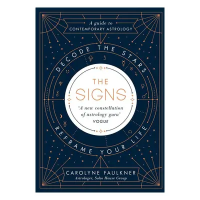 The Signs - Carolyne Faulkner