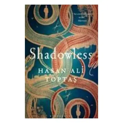 Shadowless - Hasan Ali Toptas