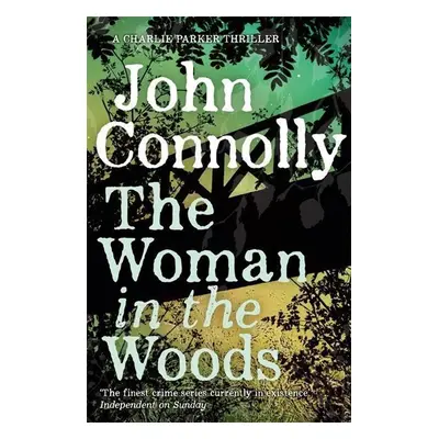 The Woman in the Woods - John Connolly