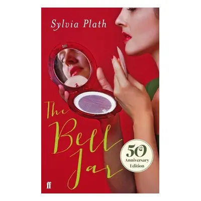 The Bell Jar - Sylvia Plath