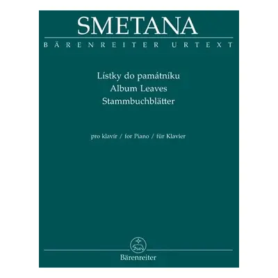 Lístky do památníku - Bedřich Smetana