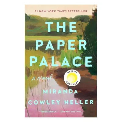 The Paper Palace - Miranda Cowley Heller