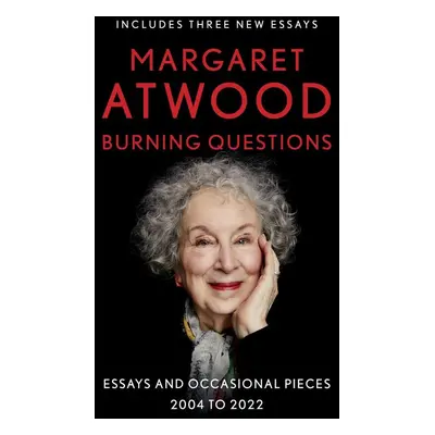 Burning Questions - Margaret Atwood