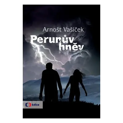 Perunův hněv - Arnošt Vašíček