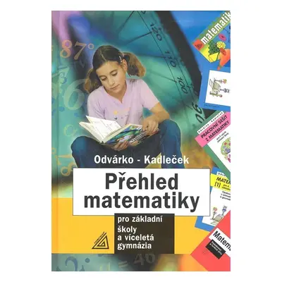 Přehled matematiky - Jiří Kadleček