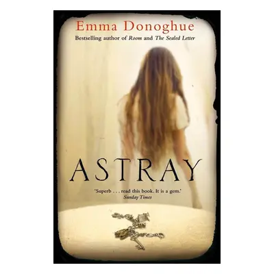 Astray - Emma Donoghue