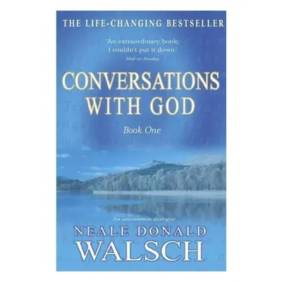 Conversations with God 1 - Neale Donald Walsch