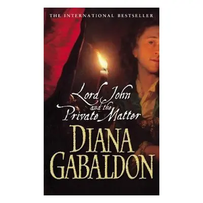 Lord John and the Private Matter - Diana Gabaldon