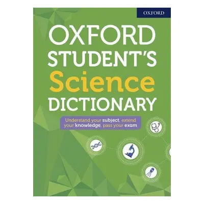 Oxford Student's Science Dictionary - Autor Neuveden