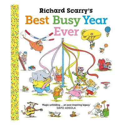 Richard Scarry's Best Busy Year Ever - Richard Scarry