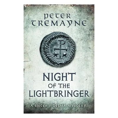 Night of the Lightbringer - Peter Tremayne