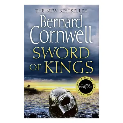 Sword of Kings - Bernard Cornwell