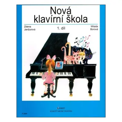 Nová klavírní škola 1.díl - Milada Borová