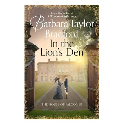 In the Lion's Den - Barbara Taylor Bradford