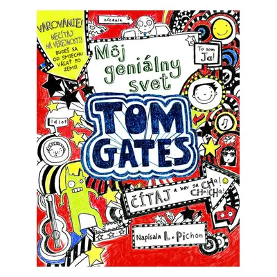 Tom Gates Môj geniálny svet - Liz Pinchon