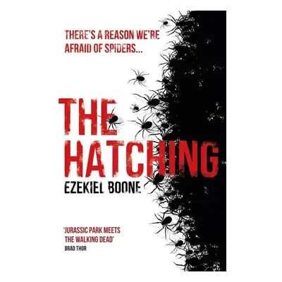 The Hatching - Ezekiel Boone