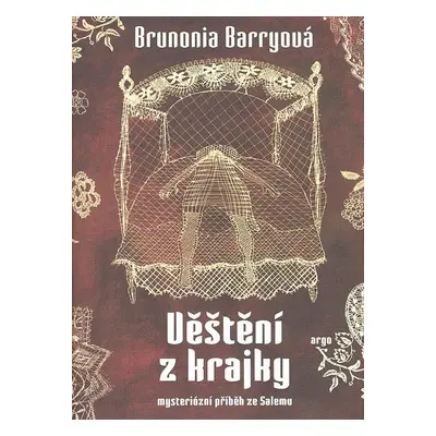 Věštění z krajky - Brunonia Barryová