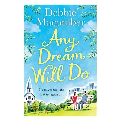 Any Dream Will Do - Debbie Macomber