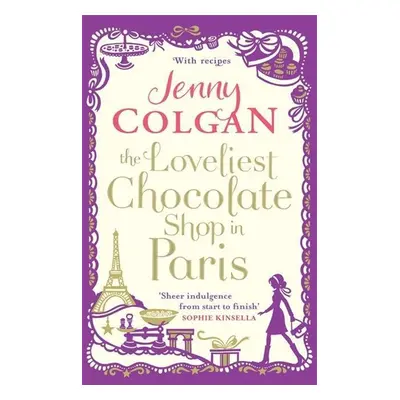 The Loveliest Chocolate Shop in Paris - Jenny Colgan