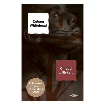 Chlapci z Nickelu - Colson Whitehead