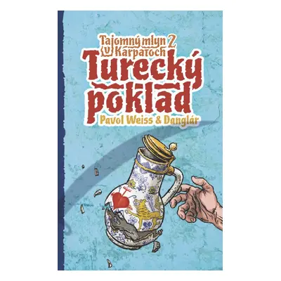 Turecký poklad - Pavol Weiss