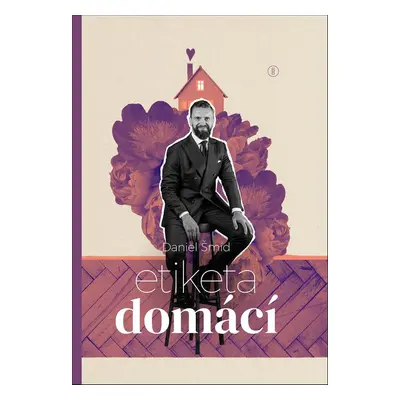 Etiketa domácí - Daniel Šmíd