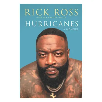 Hurricanes - Rick Ross