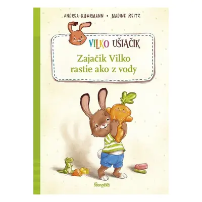 Zajačik Vilko rastie ako z vody - Nadine Reitzová