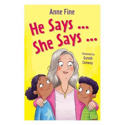 He Says...She Says - Anne Fine