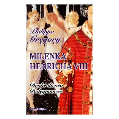 Milenka Henricha VIII - Philippa Gregory