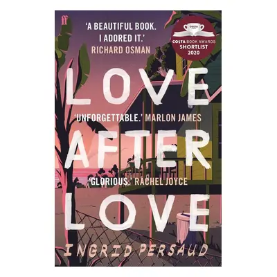 Love after Love - Ingrid Persaud