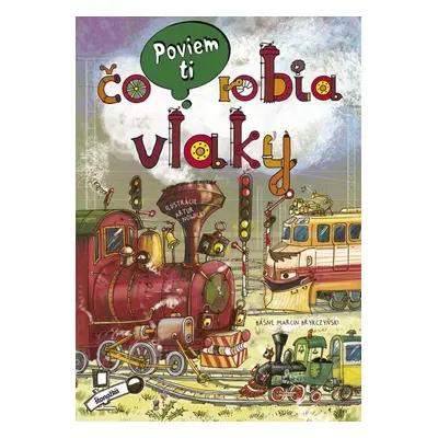 Čo robia vlaky - Marcin Brykczynski