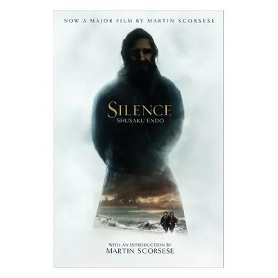 Silence. Film Tie-In - Shusaku Endo