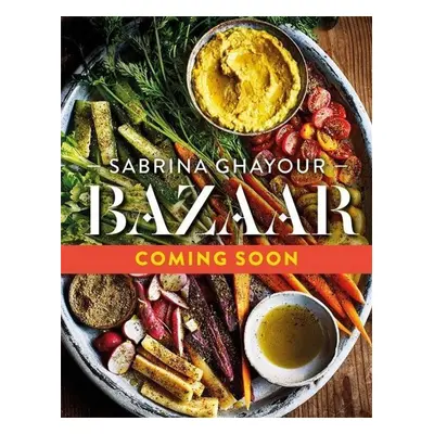 Bazaar - Sabrina Ghayour