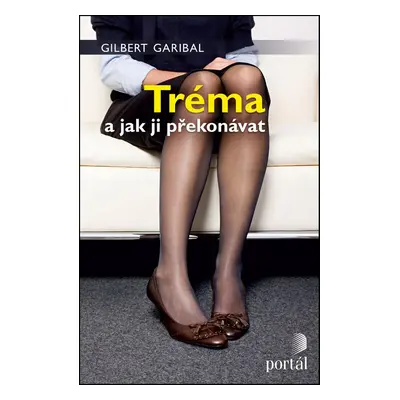 Tréma a jak ji překonat - Karolína Srncová