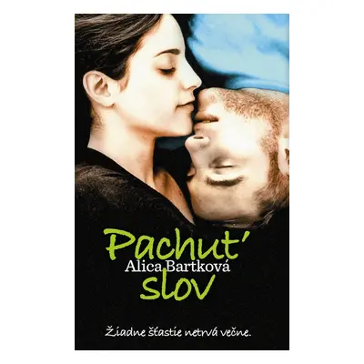 Pachuť slov - Alica Bartková